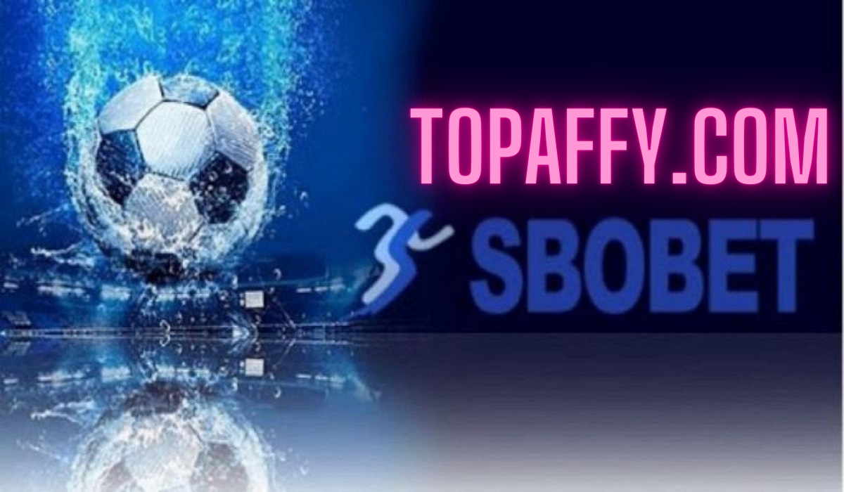 Giới thiệu link vào topaffy.com Sbobet