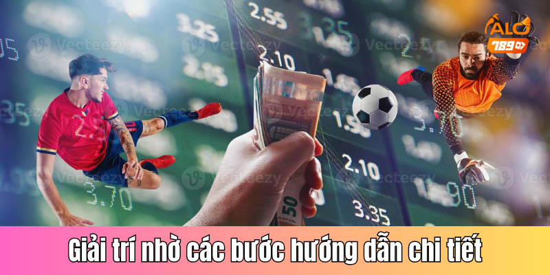 Tham gia giải trí cực đỉnh nhờ các bước hướng dẫn chi tiết