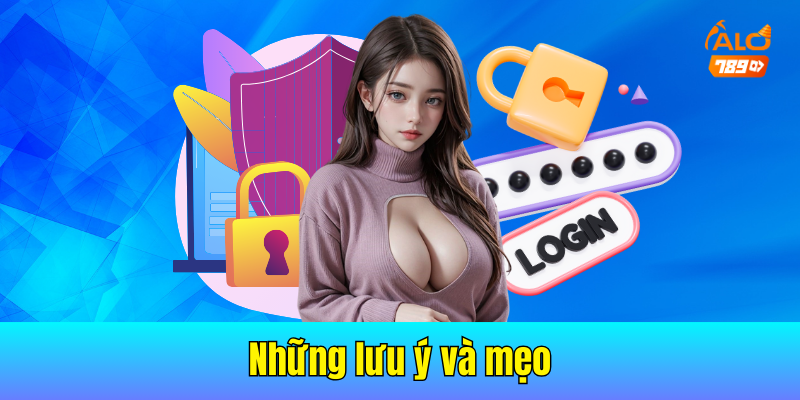 Những lưu ý và mẹo sau sẽ giúp bạn có trải nghiệm kết nối tốt nhất